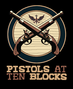 Pistols at Ten Blocks